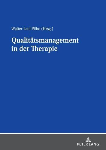 Qualitaetsmanagement in der Therapie