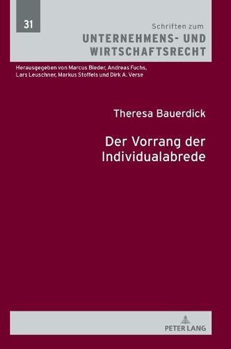 Der Vorrang der Individualabrede