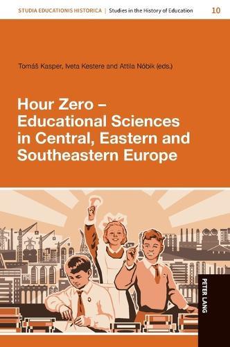Hour Zero – Educational Sciences in Central, Eastern and Southeastern Europe