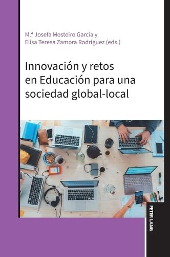 Innovación y retos en Educación para una sociedad global-local