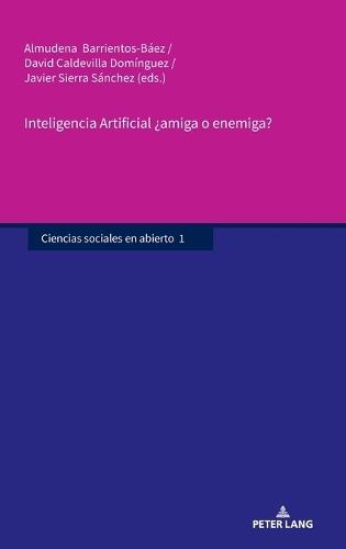 Inteligencia Artificial ¿amiga o enemiga?