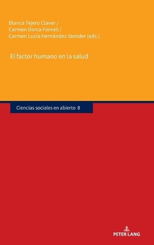 El factor humano en la salud