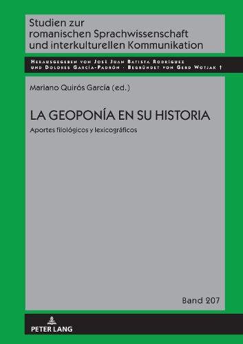 La Geoponía En Su Historia: Aportes Filológicos Y Lexicográficos