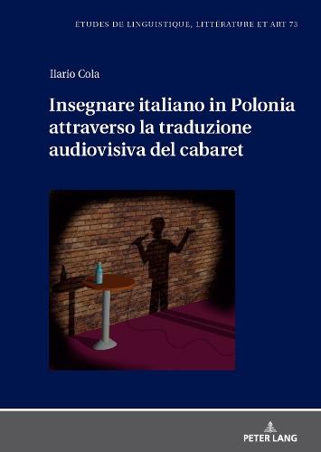 Insegnare italiano in Polonia attraverso la traduzione audiovisiva del cabaret
