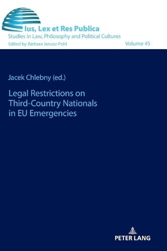 Legal Restrictions on Third-Country Nationals in EU Emergencies