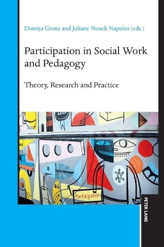 Participation in Social Work and Pedagogy: Theory, Research and Practice