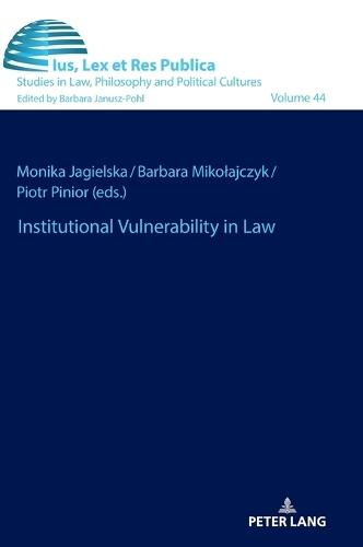 Institutional Vulnerability in Law