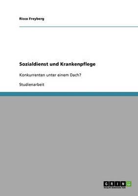 Sozialdienst Und Krankenpflege