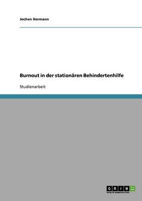 Burnout in der stationaren Behindertenhilfe