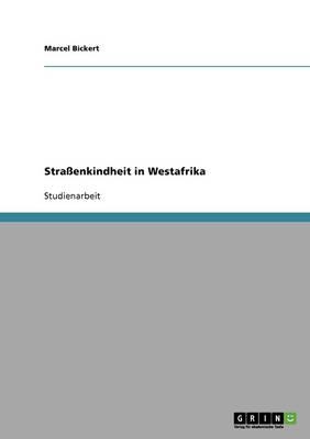 Straenkindheit in Westafrika