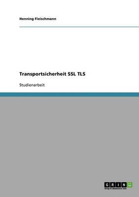 Transportsicherheit SSL Tls
