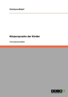 Korpersprache Der Kinder