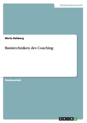 Basistechniken des Coaching