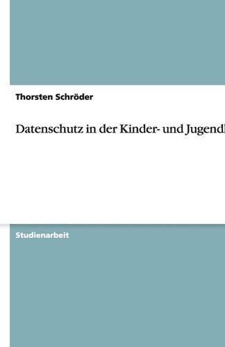 Datenschutz in der Kinder- und Jugendhilfe