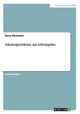 Alkoholprobleme am Arbeitsplatz