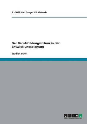 Der Berufsbildungsirrtum in Der Entwicklungsplanung