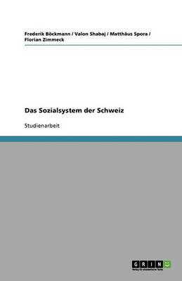 Das Sozialsystem der Schweiz