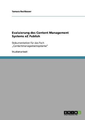 Evaluierung Des Content Management Systems EZ Publish