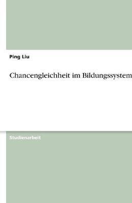 Chancengleichheit im Bildungssystem