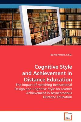 Cognitive Style and Achievement in Distance Education