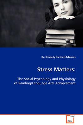 Stress Matters