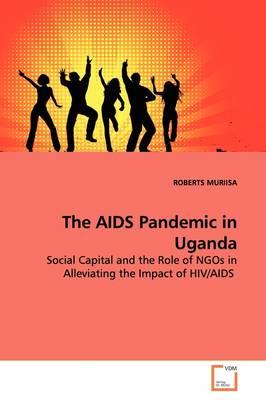 The AIDS Pandemic in Uganda
