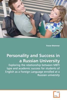Personality and Success in a Russian University