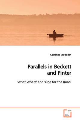 Parallels in Beckett and Pinter