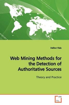 Web Mining Methods for the Detection of Authoritative Sources