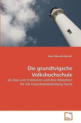 Die Grundtvigsche Volkshochschule