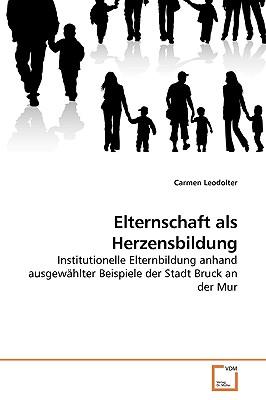 Elternschaft ALS Herzensbildung