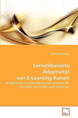 Lernstilbasierte Adaptivitt Von E-Learning Kursen