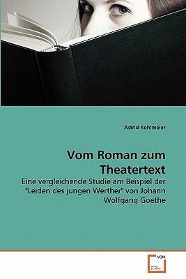 Vom Roman Zum Theatertext