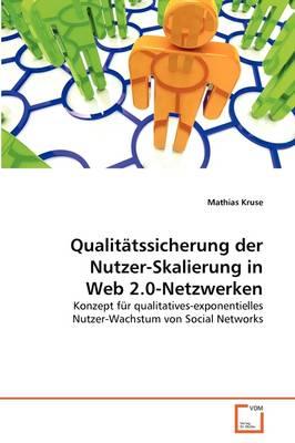Qualit Tssicherung Der Nutzer-Skalierung in Web 2.0-Netzwerken
