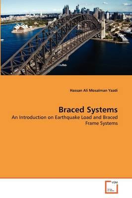 Braced Systems