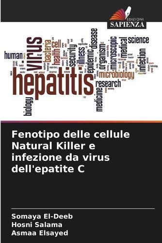 Fenotipo delle cellule Natural Killer e infezione da virus dell'epatite C