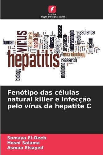 Fenótipo das células natural killer e infecção pelo vírus da hepatite C