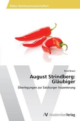 August Strindberg: Glaubiger
