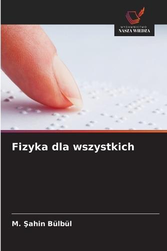 Fizyka dla wszystkich