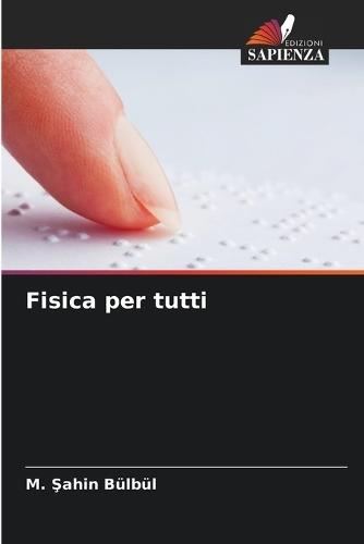 Fisica per tutti