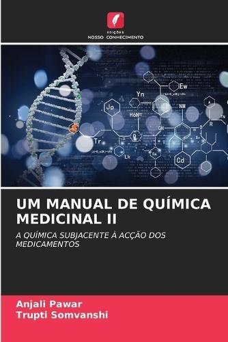 Um Manual de Química Medicinal II
