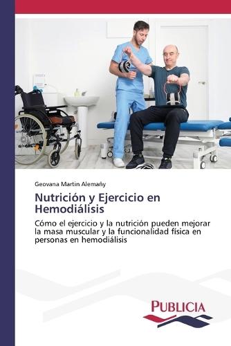 Nutrición y Ejercicio en Hemodiálisis