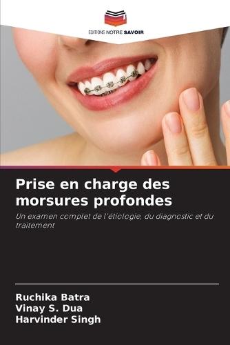 Prise en charge des morsures profondes