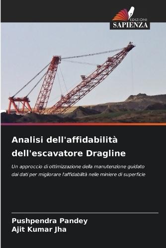 Analisi dell'affidabilità dell'escavatore Dragline