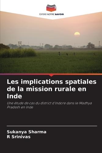 Les implications spatiales de la mission rurale en Inde