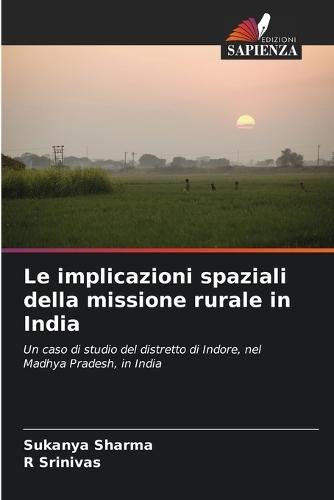 Le implicazioni spaziali della missione rurale in India
