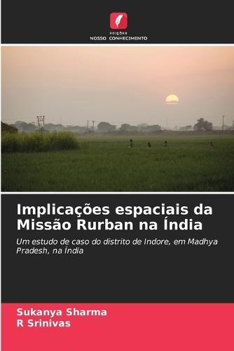 Implicações espaciais da Missão Rurban na Índia