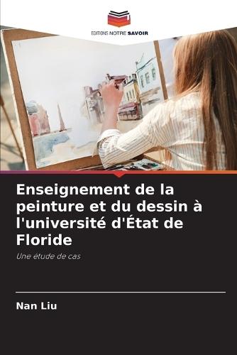 Enseignement de la peinture et du dessin à l'université d'État de Floride