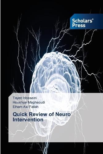 Quick Review of Neuro Intervention