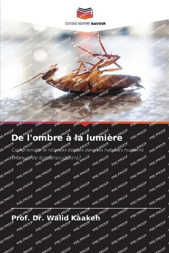 De l'ombre à la lumière